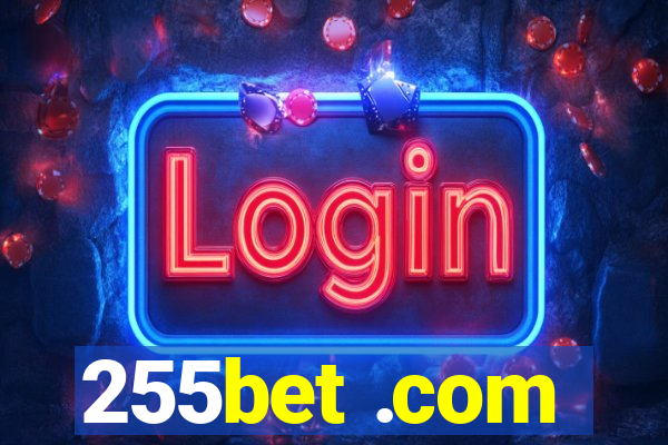 255bet .com