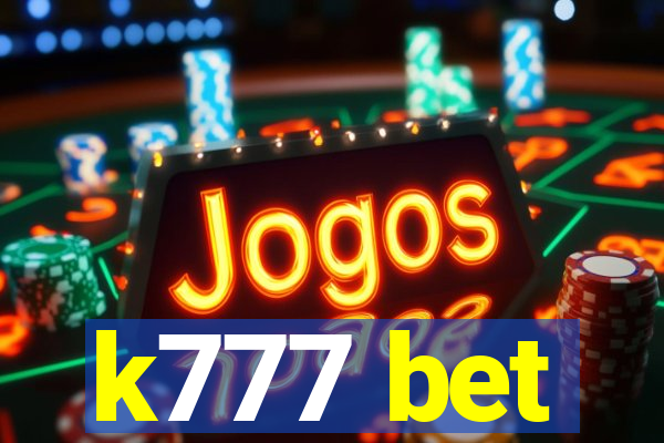 k777 bet