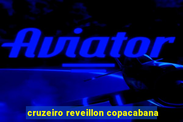 cruzeiro reveillon copacabana