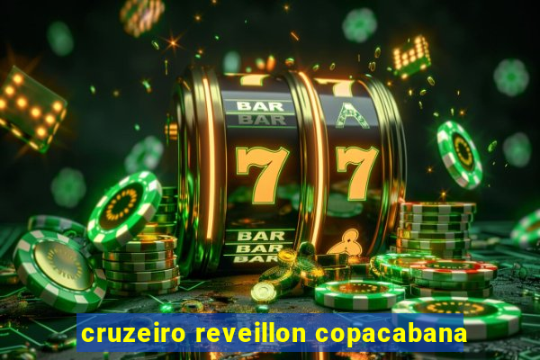 cruzeiro reveillon copacabana