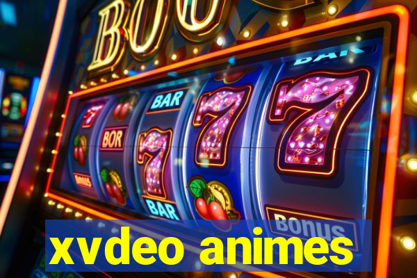 xvdeo animes