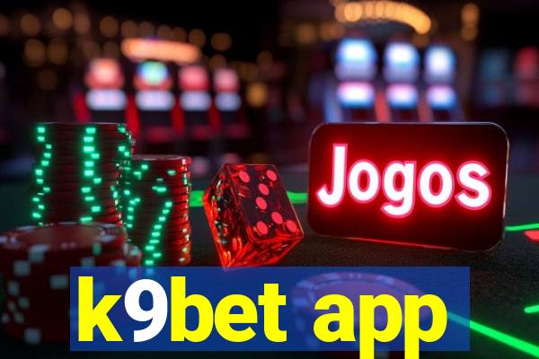 k9bet app