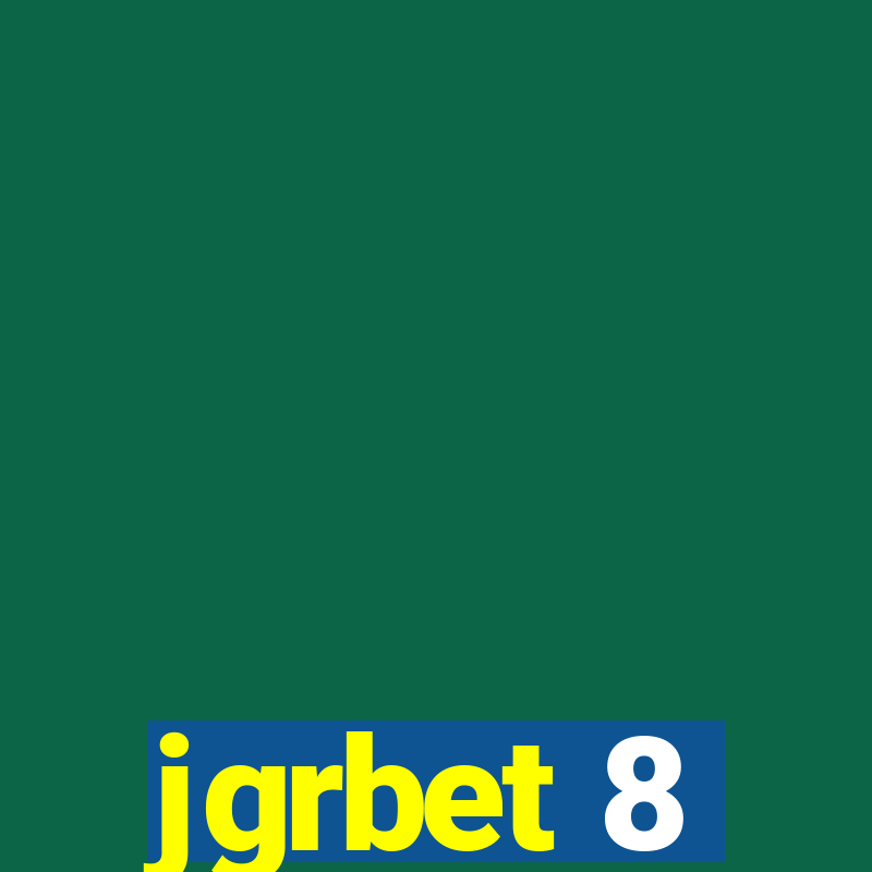 jgrbet 8