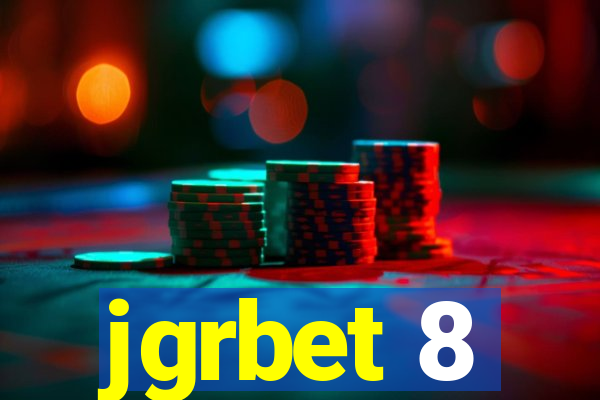 jgrbet 8