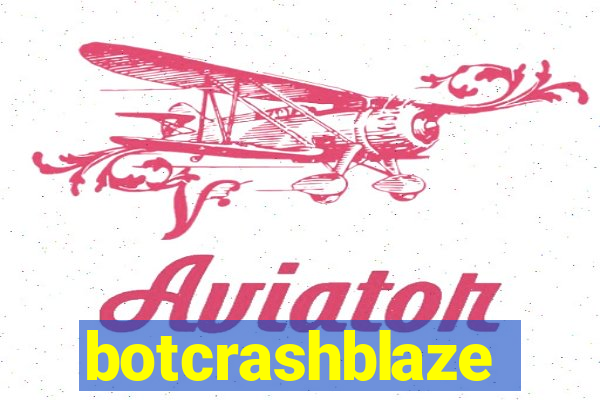 botcrashblaze