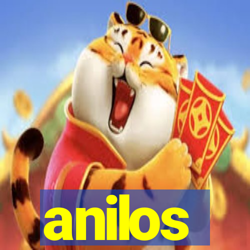 anilos