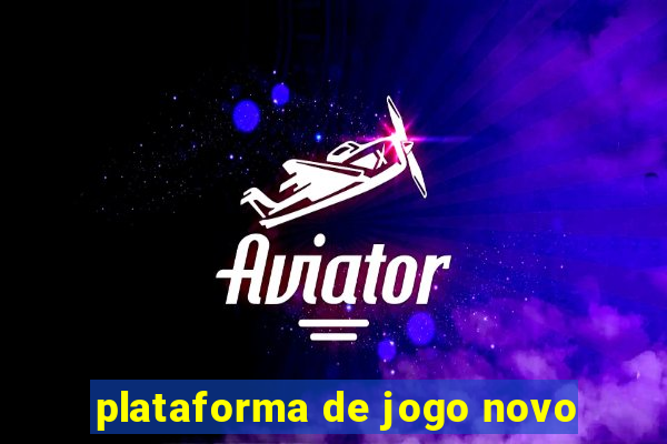 plataforma de jogo novo