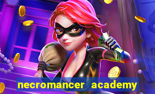 necromancer academy and the genius summoner 50