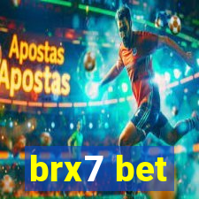 brx7 bet