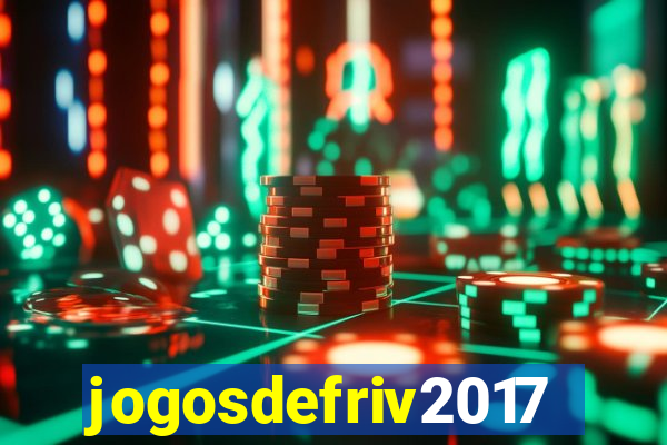 jogosdefriv2017