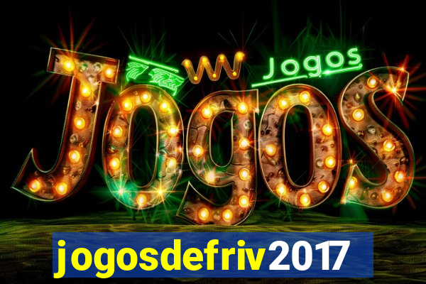 jogosdefriv2017