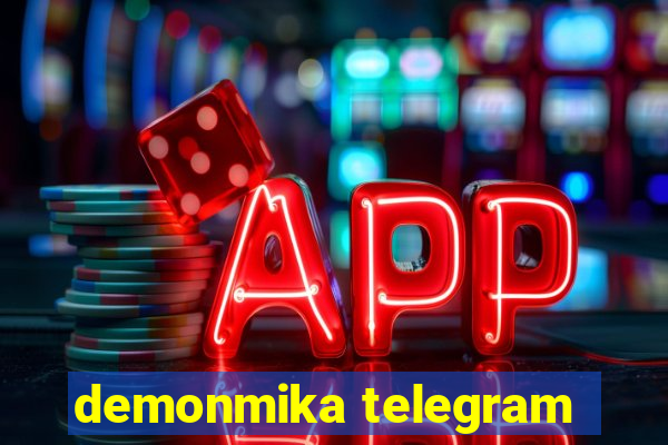 demonmika telegram