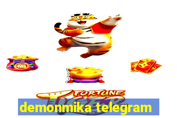 demonmika telegram