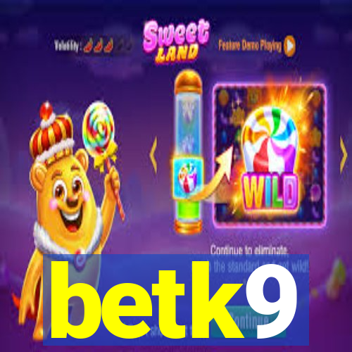 betk9