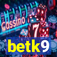 betk9