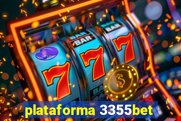 plataforma 3355bet