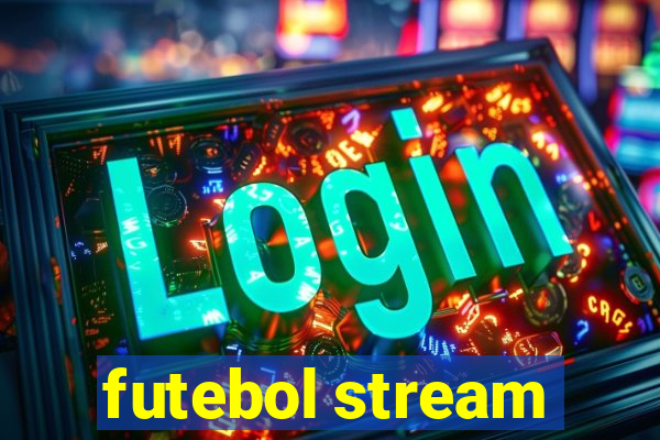 futebol stream