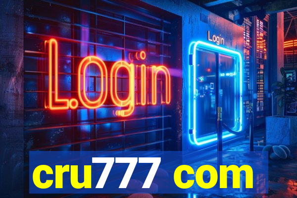 cru777 com