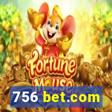 756 bet.com