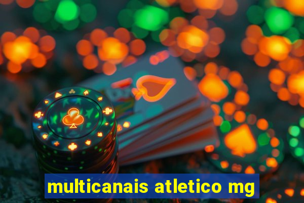 multicanais atletico mg