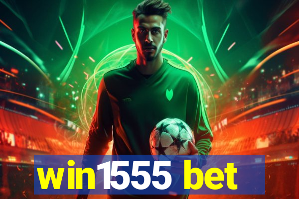 win1555 bet