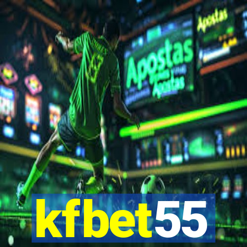 kfbet55