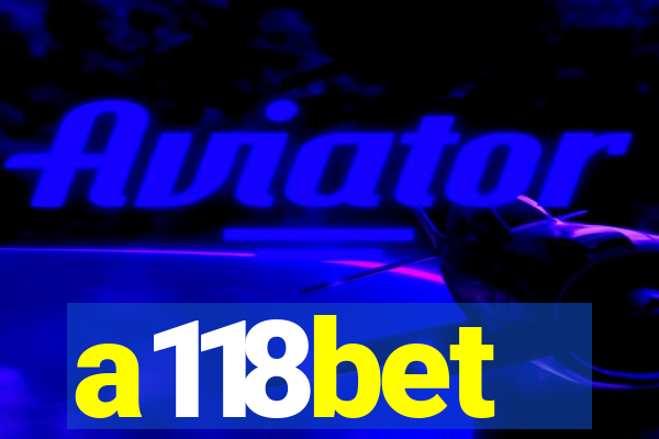 a118bet