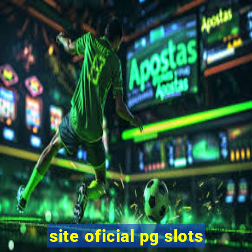 site oficial pg slots