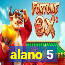 alano 5