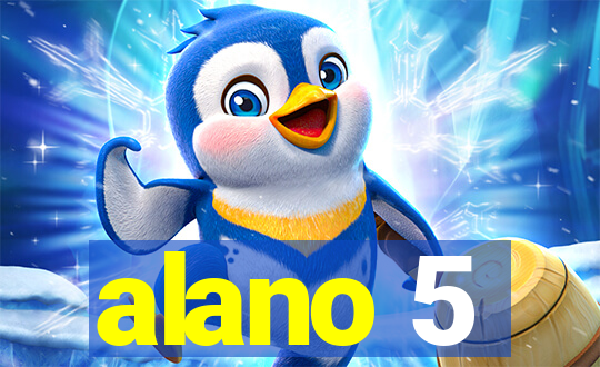 alano 5