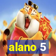 alano 5