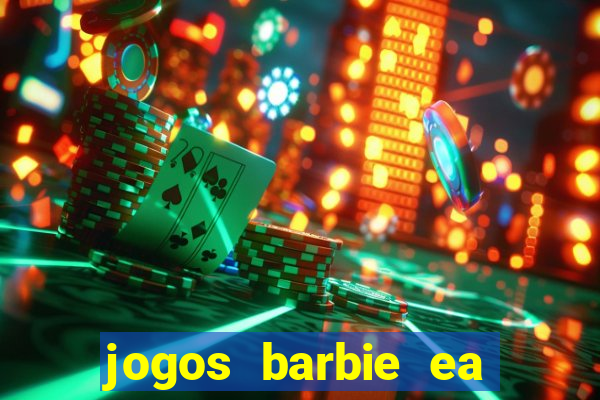 jogos barbie ea magia da moda