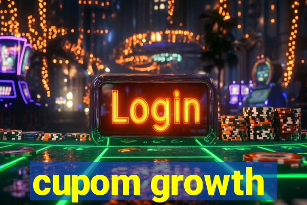 cupom growth