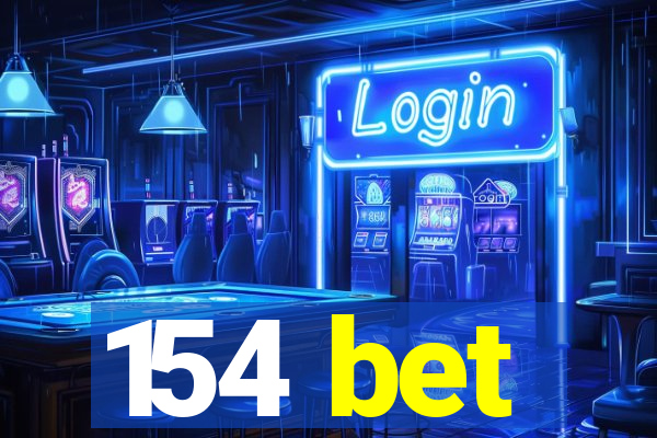 154 bet