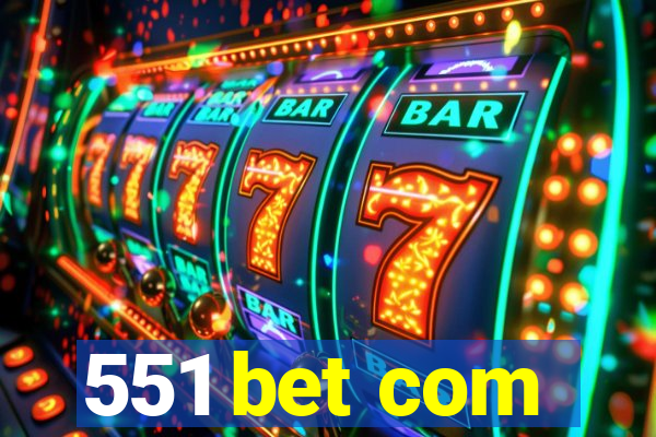 551 bet com