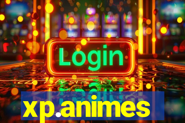 xp.animes