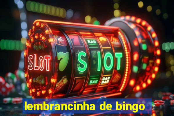 lembrancinha de bingo