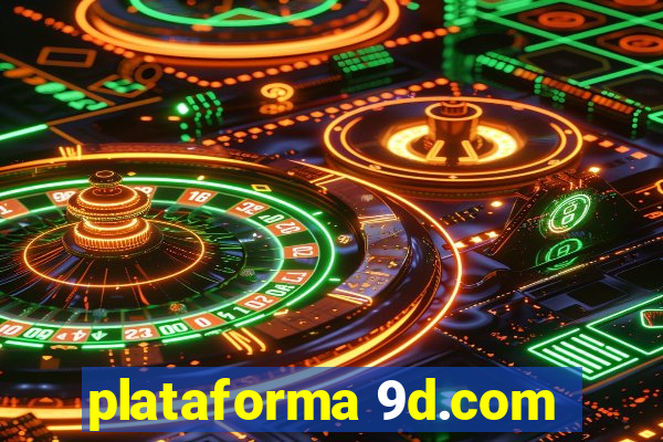 plataforma 9d.com