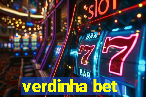 verdinha bet