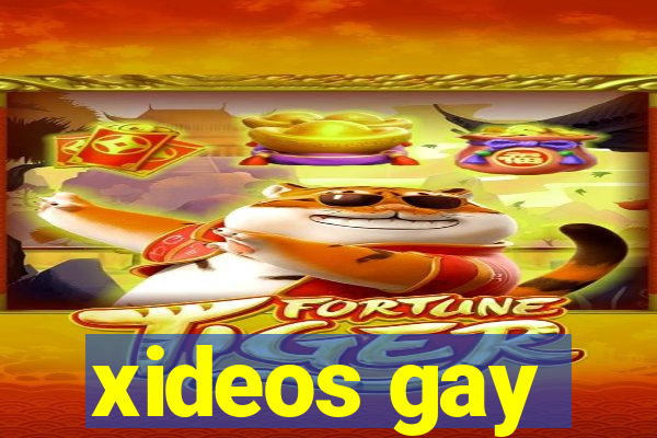 xideos gay