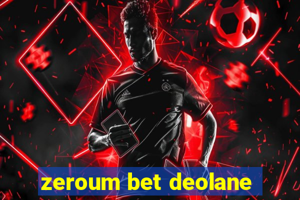 zeroum bet deolane