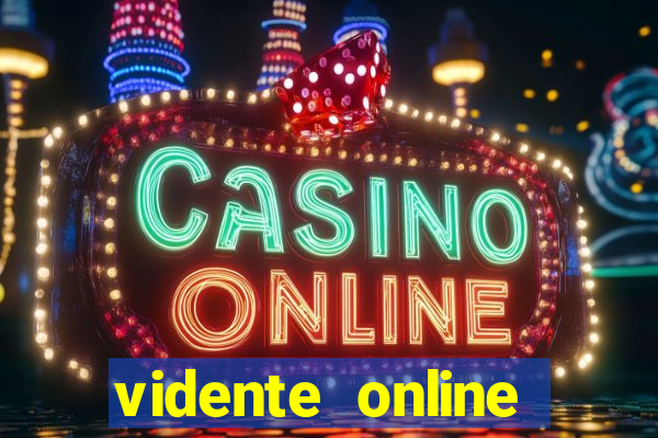 vidente online grátis 24 horas whatsapp