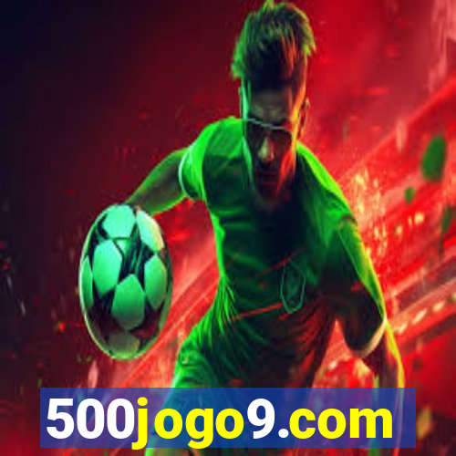 500jogo9.com