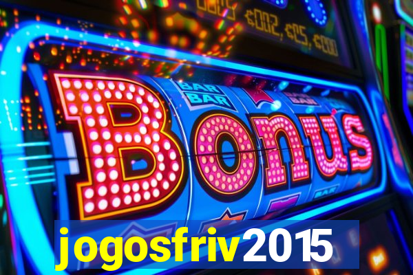 jogosfriv2015