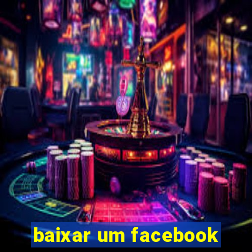 baixar um facebook