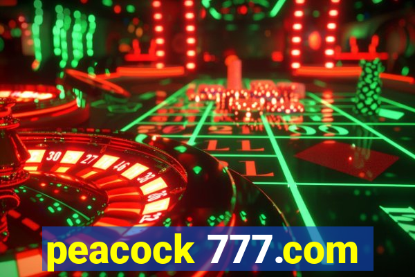 peacock 777.com