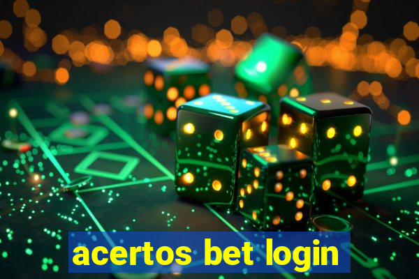 acertos bet login