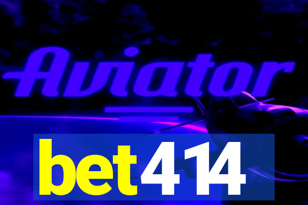 bet414