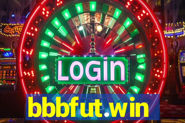 bbbfut.win