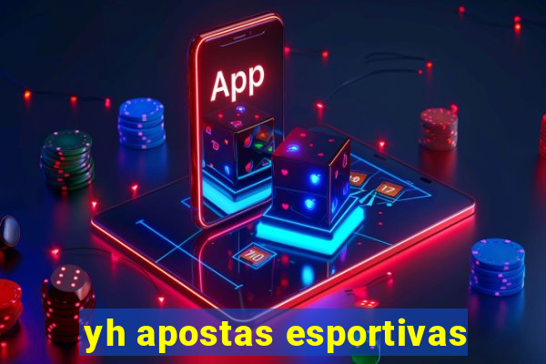 yh apostas esportivas